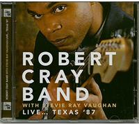 Robert Cray Band With Stevie Ray Vaughan - LiveTexas 87 [Import]