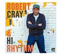 Robert Cray & Hi Rhythm