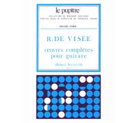 Robert De Visee: Oeuvres Completes / Conducteur