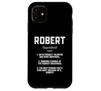 Robert Definition Funny Talented Great Bob Cosplay Roberts Coque pour iPhone 11