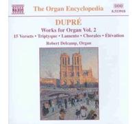 Dupre, M. - Oeuvres pour orgue, Vol.2