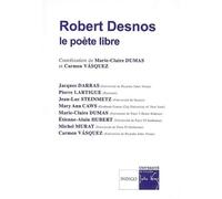 Robert Desnos, Le Poète Libre