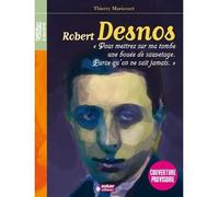 Robert Desnos, Thierry Maricourt – Roman junior dès 9 ans – broché