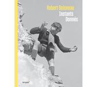 Robert Doisneau FR: Instants donnés