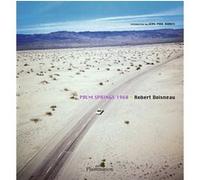 Robert Doisneau – Palm Springs 1960 – Préface de Jean‑Paul Dubois – Éd. anglaise, relié