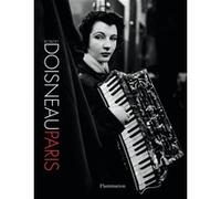 Robert Doisneau Paris Robert Doisneau (Auteur)