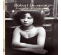 Robert Doisneau: Pescador De Imágenes - Bajac, Quentin Bajac, Quentin (Auteur)