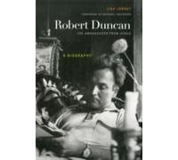 Robert Duncan, The Ambassador From Venus