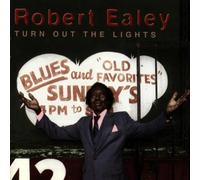 Robert Ealey - Turn Out The Lights [Import]