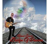 Robert Emond - Bridge of Dreams