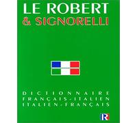 Robert et Signorelli: Dizionario francese-italiano/italiano-francese