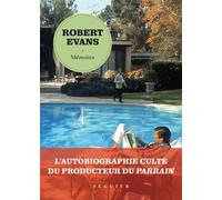 Robert Evans, Mémoires - Robert Evans - Seguier - broché - Biographie