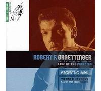 Robert F. Graettinger – Live at the Paradiso, Vol. 2 – CD
