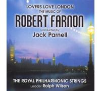 Robert Farnon - Lovers Love London