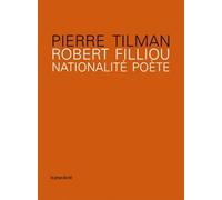 Robert Filliou: Nationalité poète