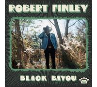Robert Finley Black Bayou (CD) Album