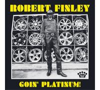 Robert Finley – Goin' Platinum – Vinyle 12"