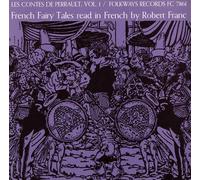 Robert Franc - Contes de Perrault, Vol. 1: French Fairy Tales