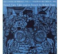 Robert Franc - Contes de Perrault, Vol. 2: French Fairy Tales