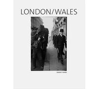 Robert Frank London/Wales
