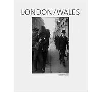 Robert Frank London/Wales