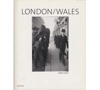 Robert Frank: London/Wales