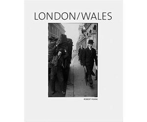 Robert Frank London/Wales