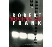 Robert Frank, Moving Out