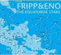 Robert Fripp & Brian Eno - Equatorial Stars [New Vinyl LP] UK - Import