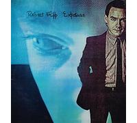 Robert Fripp - Exposure / Robert Fripp