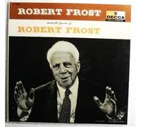 Robert Frost Reads The Poems of Robert Frost