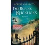 Robert Galbraith Der Ruf des Kuckucks (Poche)