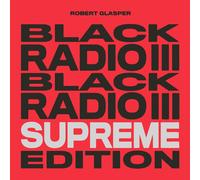 Robert Glasper Black Radio III (Supreme Edition) (Vinyl)