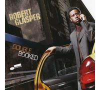 Robert Glasper - Double Booked - U