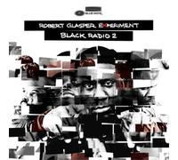 Robert Glasper Experiment Black Radio - Volume 2 (Vinyl) 12" Album