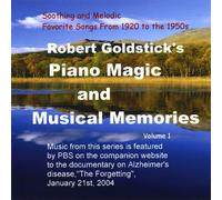 Robert Goldstick - Piano Magic & Musical Memories 1