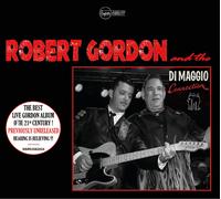 Robert Gordon And The Dimaggio Connection