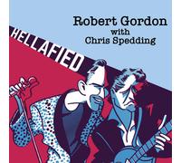 Robert Gordon – Hellafied – CD – The Orchard