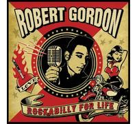 Robert Gordon Rockabilly for Life (CD) Album
