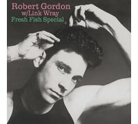 Robert Gordon With Link Wray Fresh Fish Special (Vinyl)