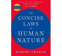 Robert Greene The Concise Laws of Human Nature (Poche)