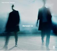 Robert Gromotka & Jonas Hain – Between Us – CD