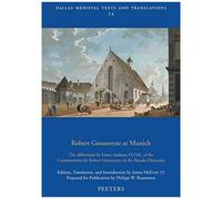 Robert Grosseteste At Munich: The Abbreviatio By Frater Andreas, O.F.M., Of The Commentaries By Robert Grosseteste On The Pseudo-Dionysius