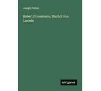 Robert Grosseteste, Bischof von Lincoln