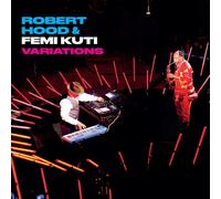 Robert Hood;Femi Kuti - Variations