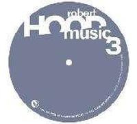 Robert Hood - Robert Hood - Hoodmusic 3