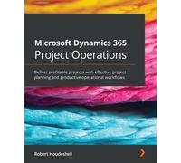 Robert Houdeshell Microsoft Dynamics 365 Project Operations (Poche)