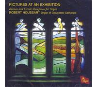 Robert Houssart-Organ of Gloucester C - Pictures at An Exhibition