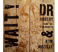 ROBERT HOWARD AND KYM MAZELLE - WAIT 12 INCH (12" SINGLE) UK RCA 1989 (Katalog-Nummer:PT42598)