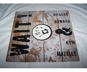 ROBERT HOWARD & KYM MAZELLE Wait! 12"
